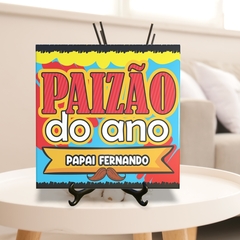 Quadro Azulejo Paizão do Ano com foto com suporte Orathea na internet