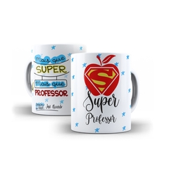 Caneca Super Professor ou Professora em cerâmica Orathea - comprar online