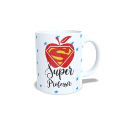 Caneca Super Professor ou Professora em cerâmica Orathea - Personalize Canecas Azulejos e mais | Orathea Presentes