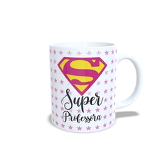 Imagem do Caneca Super Professor ou Professora em cerâmica Orathea