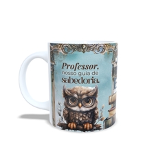 Caneca Professor nosso Guia em cerâmica 325ml Orathea - comprar online