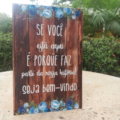 Imagem do Placa de Boas Vindas / Recepção