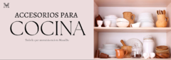 Banner de la categoría Accesorios Para Cocina 