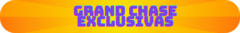 Banner da categoria Grand Chase Exclusivas