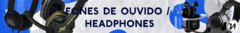 Banner da categoria Fones de Ouvido / Headphones