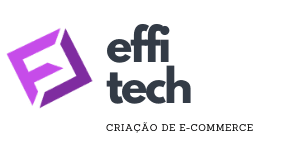 Criação de E-commerce - Nuvemshop | Effitech