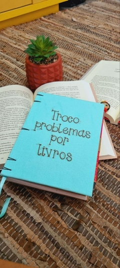 Planner Literário TROCO PROBLEMAS POR LIVROS