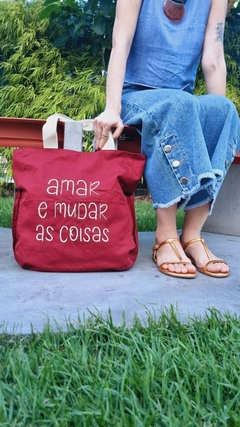 Bolsa AMAR E MUDAR AS COISAS na internet