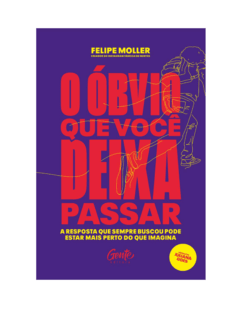 O Óbvio que Você Deixa Passar