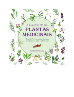 O Guia Completo das Plantas Medicinais