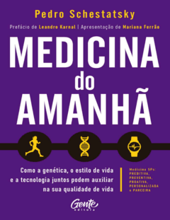 Medicina do Amanhã