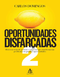 Oportunidades Disfarçadas 2