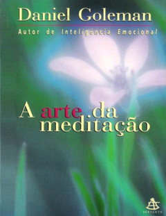 A Arte da Meditação