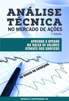 Análise Técnica No Mercado de Ações