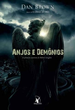 Anjos e Demônios: a Primeira Aventura de Robert Langdon