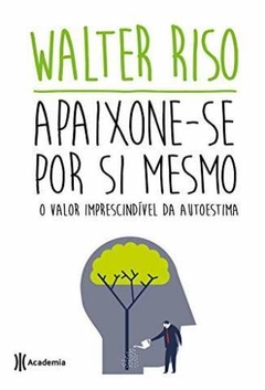 Apaixone-Se Por Si Mesmo