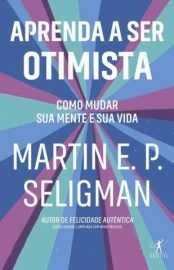 Aprenda a Ser Otimista