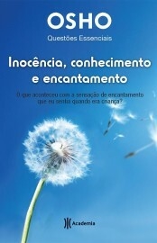 Inocência, Conhecimento e Encantamento