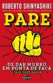 Pare de Dar Murro Em Ponta de Faca