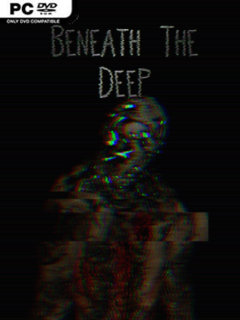 Beneath the Deep