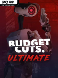 Budget Cuts Ultimate