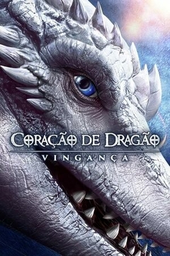 Coração de Dragão Vingança