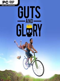 Guts and Glory