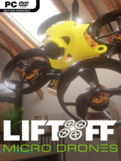 Liftoff Micro Drones