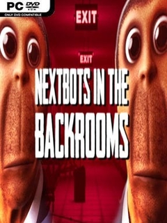 Nextbots in the Backrooms