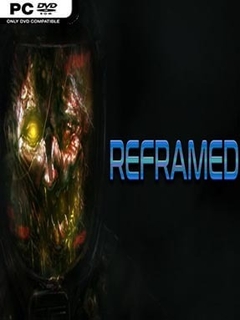 Reframed