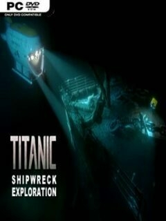 TITANIC Shipwreck Exploration