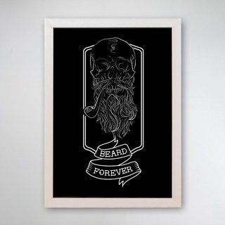 PÔSTER COM MOLDURA - BEARD FOREVER