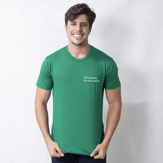 CAMISETA VERDE - NÃO ENCOSTE