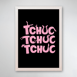 PÔSTER COM MOLDURA - TCHUC TCHUC