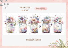 TRANSFER MAGIC FRASCOS FLORALES 2