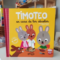 TIMOTEO EN LA CASA DE LOS ABUELOS