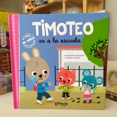 TIMOTEO VA A LA ESCUELA