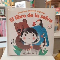 CUENTOS CLASICO POP-UP: EL LIBRO DE LA SELVA