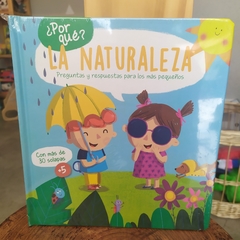 POR QUE? La Naturaleza