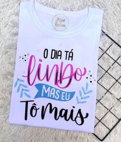 Blusa infantil dia tá lindo