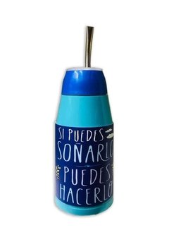 Mate Listo Si puedes soñarlo puedes hacerlo