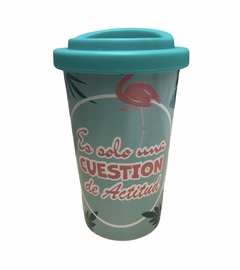 Vaso Café Termico Es Solo Una Cuestión De Actitud