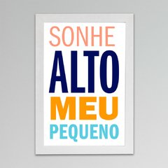 Placa Sonhe Meu Pequeno 2 na internet