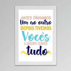 Placa Agora Temos Tudo - comprar online