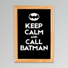 Placa Keep Calm Batman na internet