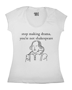 Camiseta Feminina Para de Drama na internet
