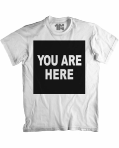 Camiseta Você esta Aqui