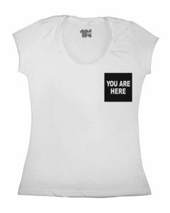 Camiseta Feminina Você esta Aqui de Bolso na internet