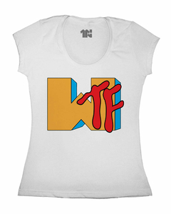 Camiseta Feminina WTF na internet