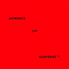 Romance or Suspense? 30x30